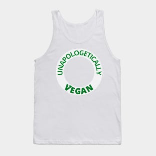 Unapologetically Vegan Tank Top